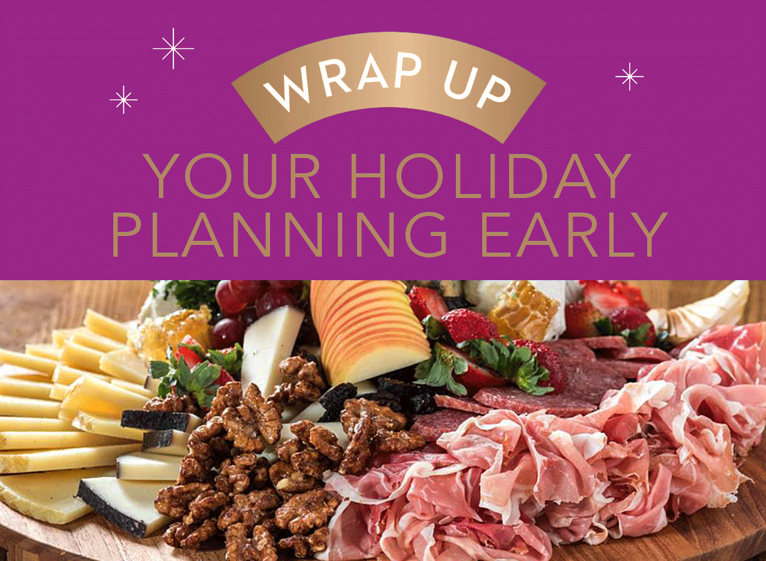 Wrap up your holiday planning early with these delicious catered delicacies!